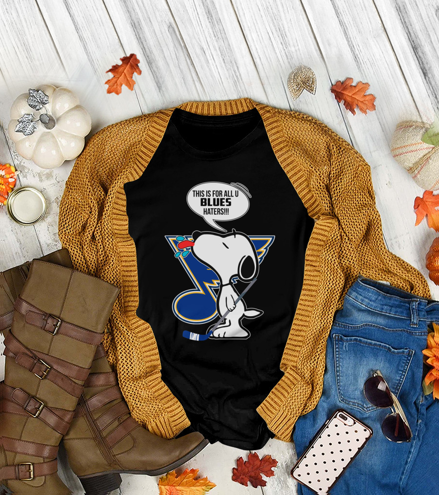 Snoopy Blues Hockey Fans For All U Haters T-Shirt