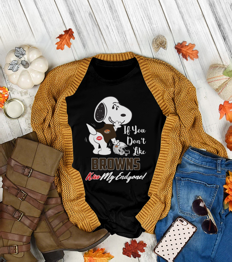 Snoopy If You Don't Like Browns Kiss My Endzone T-Shirt