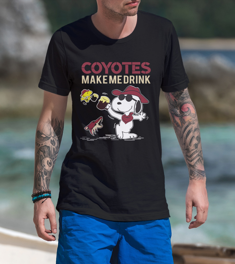 Coyotes Make Me Drink Snoopy Arizona Coyotes Fans T-Shirt