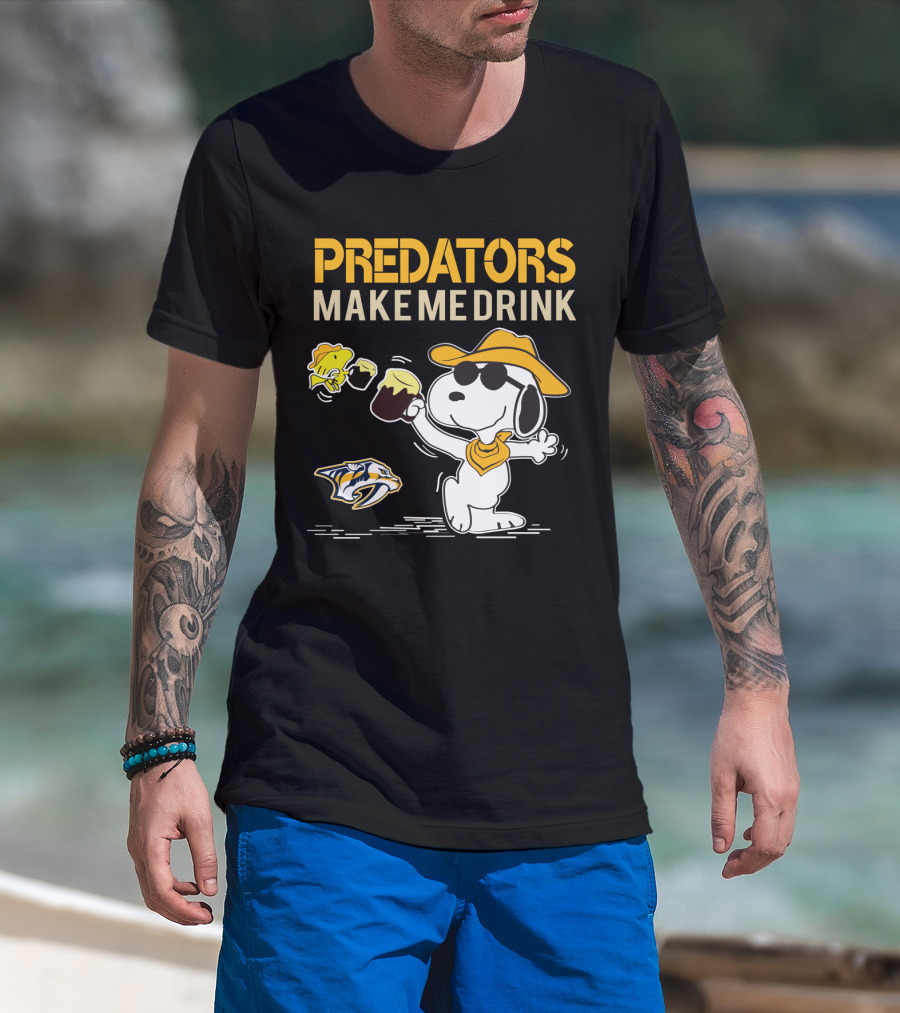 Predators Make Me Drink Nashville Predators Snoopy Fan T-Shirt