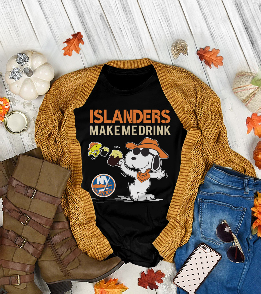 Islanders Make Me Drink Snoopy New York Islanders Fans T-Shirt
