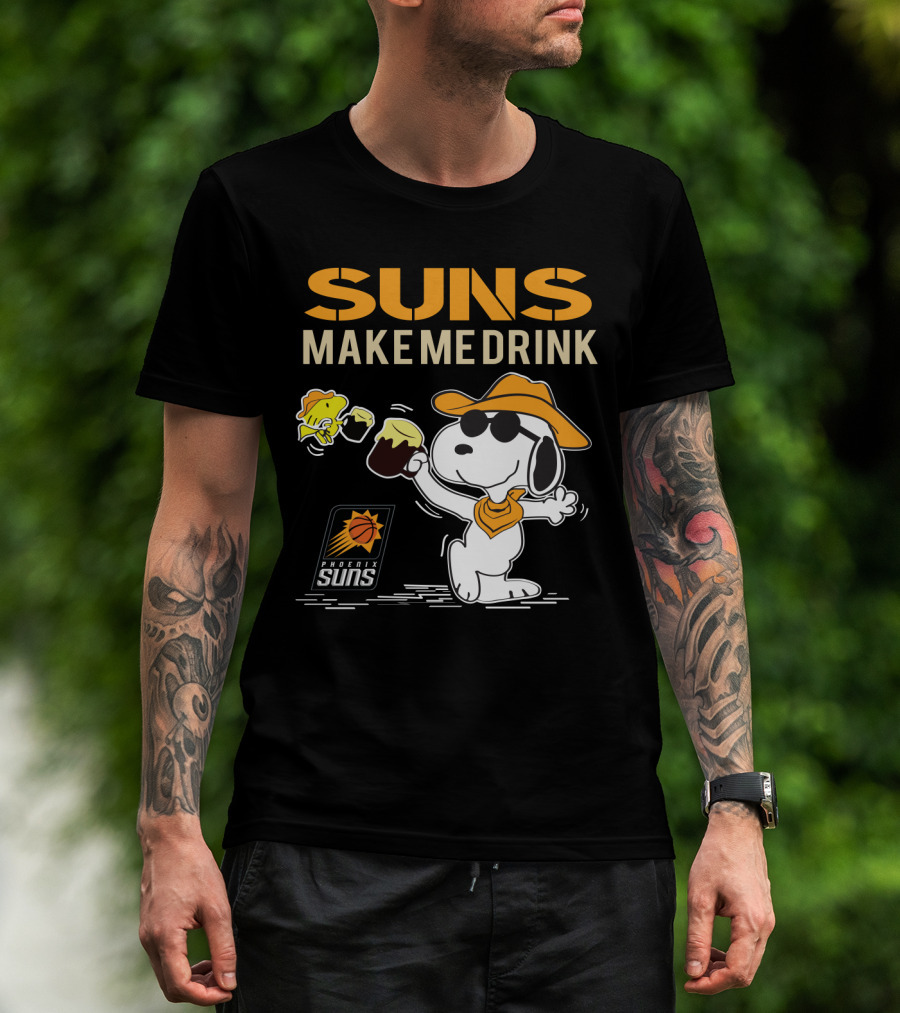 Suns Make Me Drink Phoenix Suns Snoopy T-Shirt