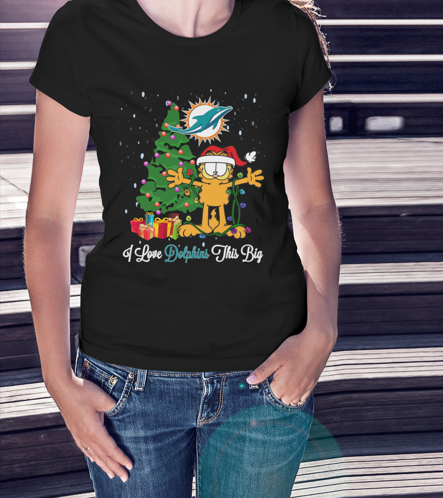 Garfield Christmas I Love Miami Dolphins This Big T-Shirt