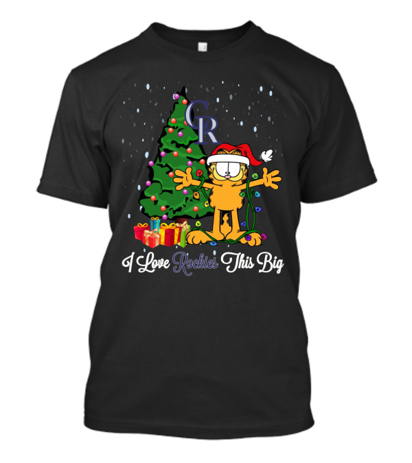 Colorado Rockies Christmas Garfield I Love Rockies This Big T-Shirt