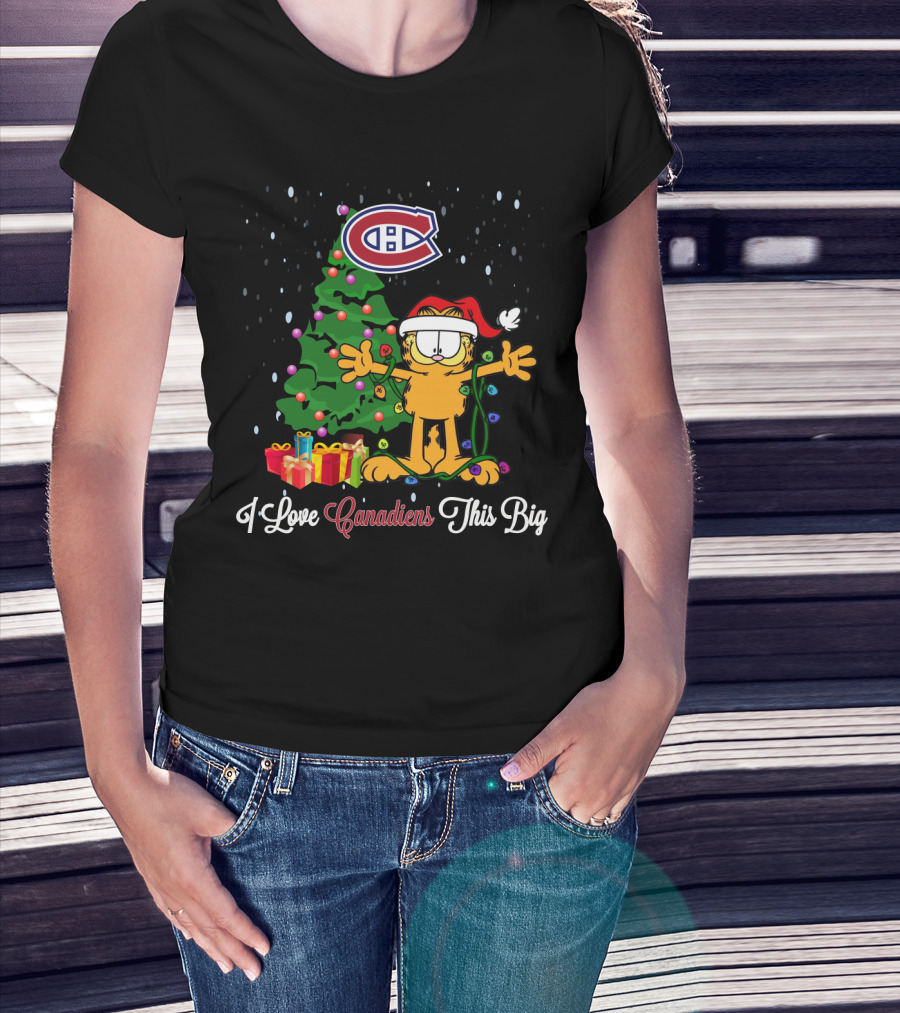 I Love Canadiens This Big Garfield Xmas Montreal Canadiens T-Shirt