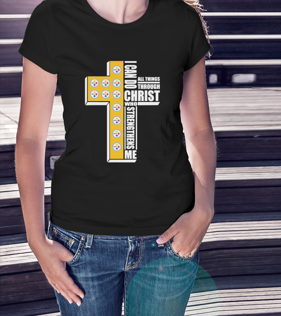 Steelers I Can Do All Things Through Christ Who Strengthens Me Cross Football Logos T-Shirt