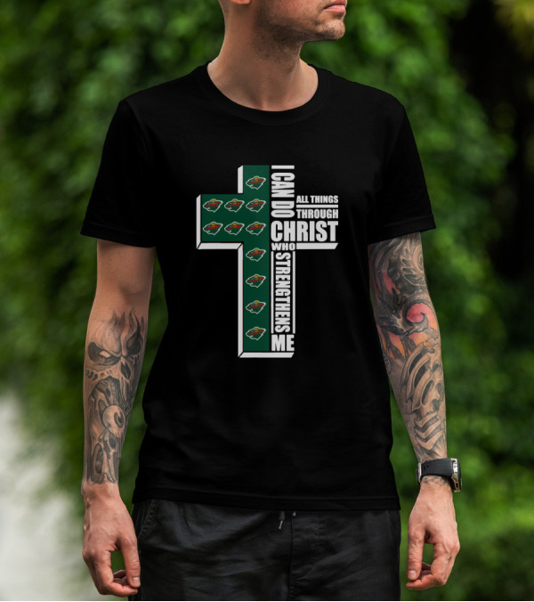 I Can Do All Things Through Christ Minnesota Wild Logo Cross T-Shirt