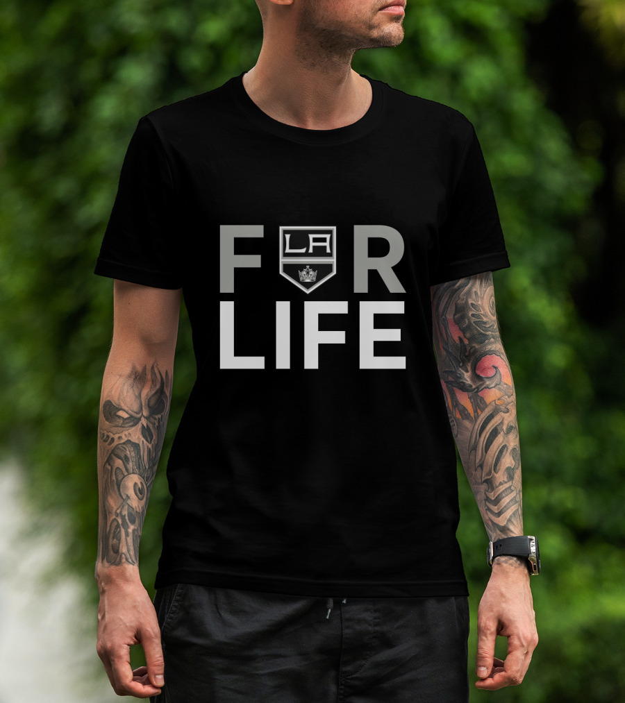 For Life La Kings Fans Loyal Supporters T-Shirt