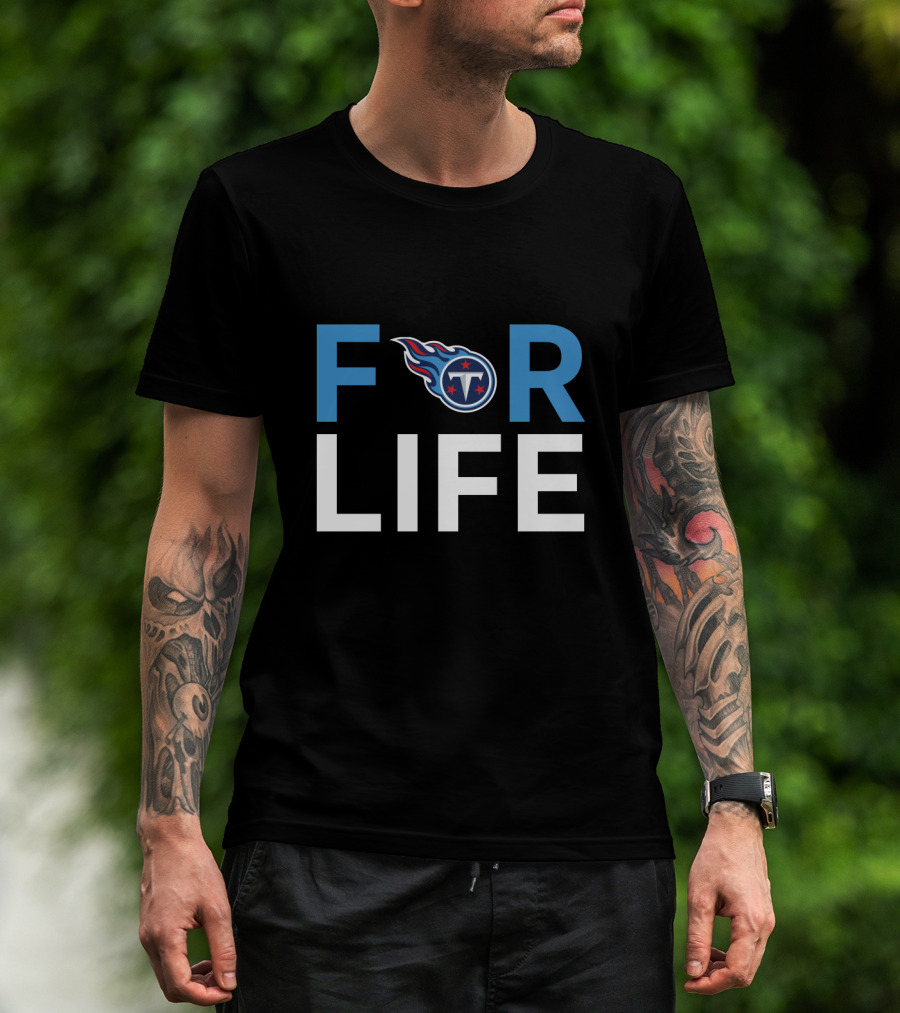 Tennessee Titans F Logo For Life Loyalty Fan Base T-Shirt