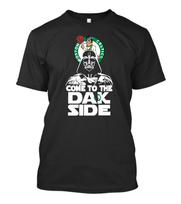 Come To The Dark Side Darth Vader Boston Celtics Fans T-Shirt