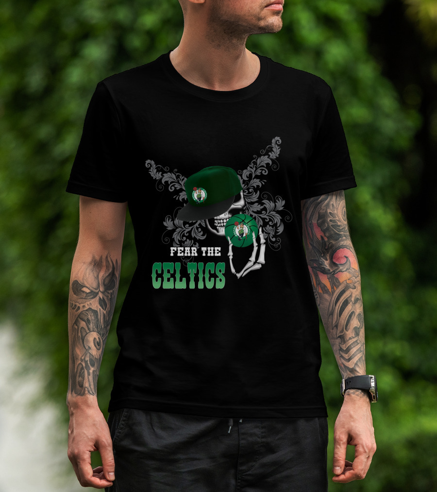 Fear The Celtics Skull And Hat T-Shirt