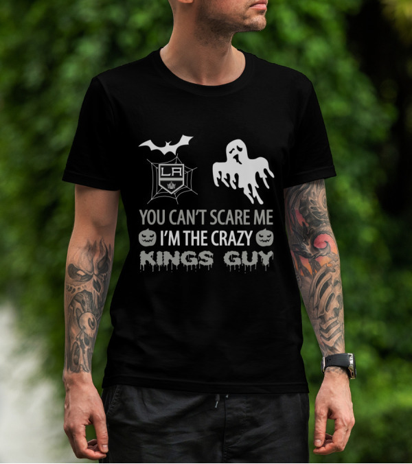 You Can't Scare Me I'm The Crazy LA Kings Guy Halloween Ghost Bat Pumpkin T-Shirt