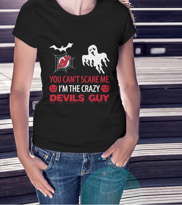 New Jersey Devils Halloween You Can't Scare Me I'm The Crazy Devils Guy T-Shirt