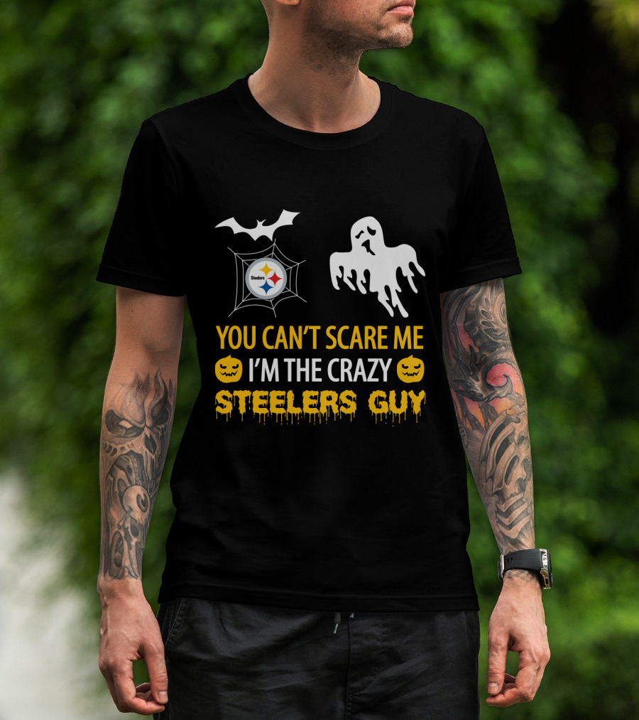 You Can’t Scare Me I’m The Crazy Steelers Guy Halloween Ghost Bat Pumpkin T-Shirt