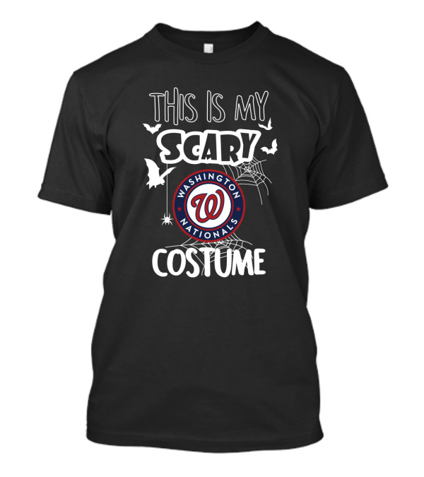 This Is My Scary Washington Nationals Costume T-Shirt