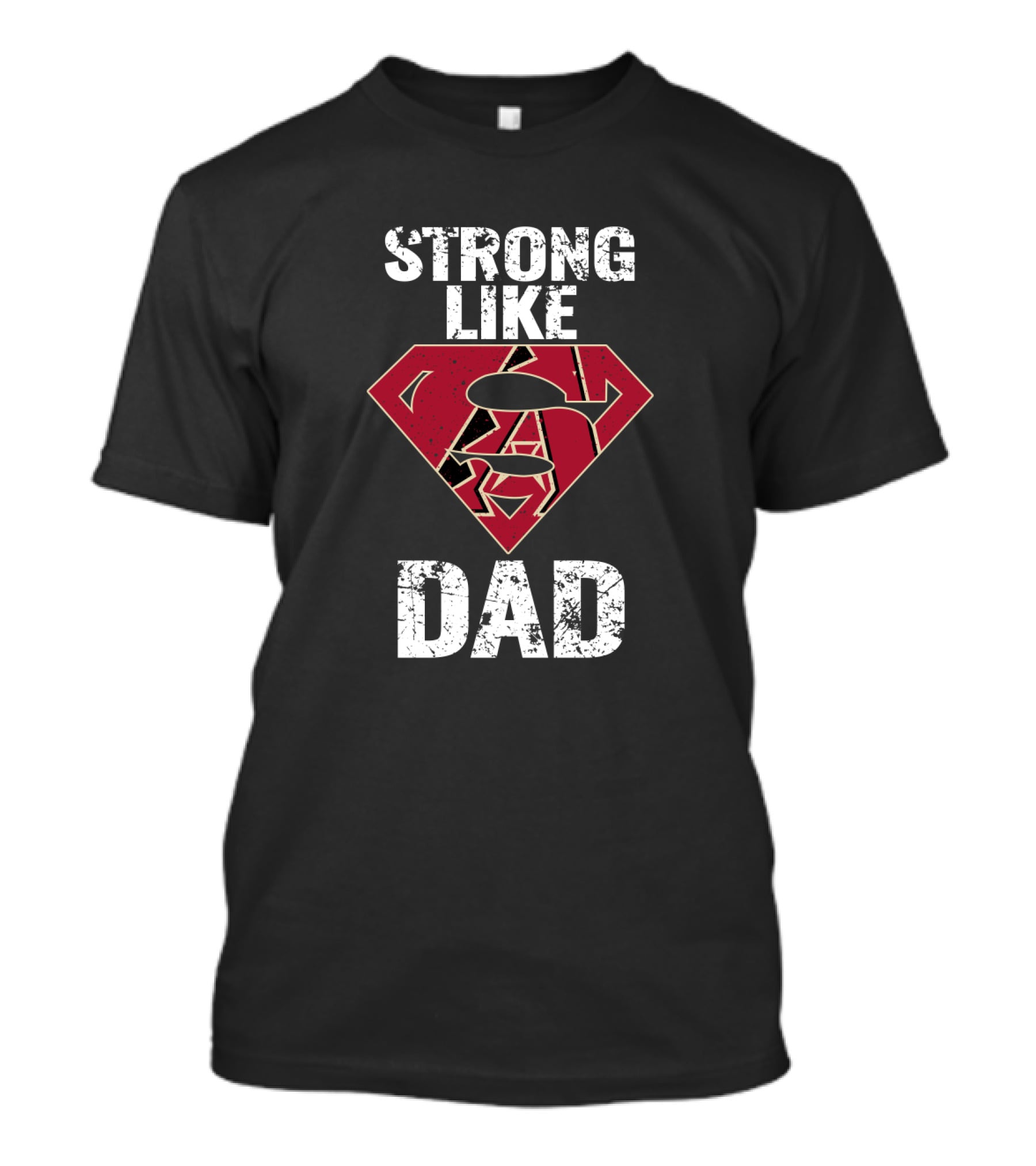 Strong Like Arizona Diamondbacks Dad Superman T-Shirt