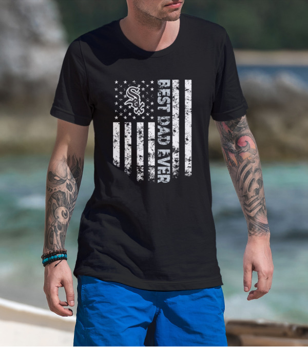Chicago White Sox Best Dad Ever American Flag Design Sox T-Shirt