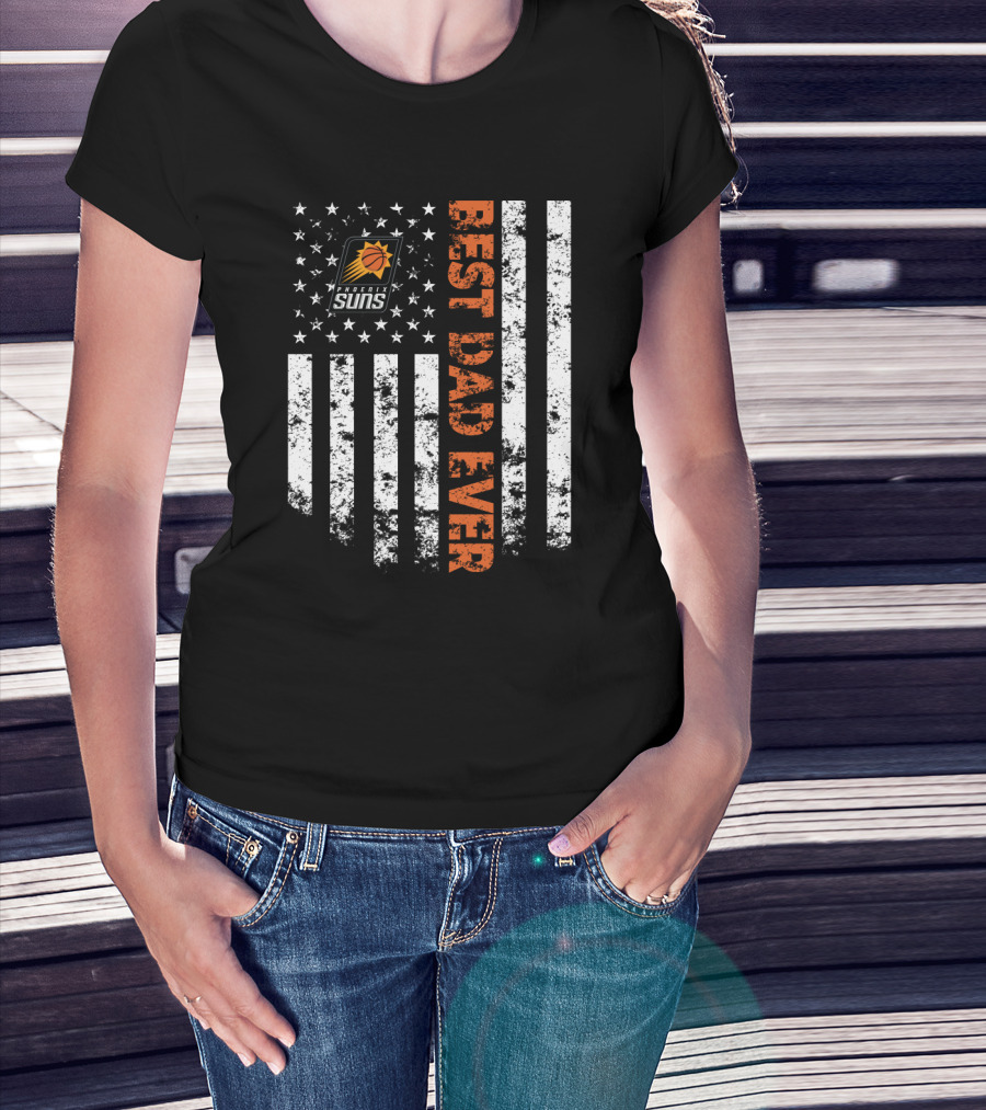 Best Dad Ever Phoenix Suns Logo American Flag T-Shirt