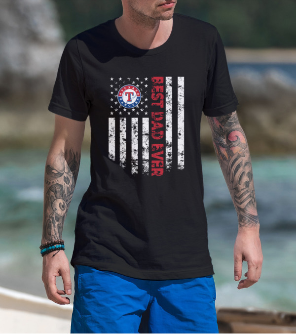 Best Texas Rangers Dad Ever American Flag T-Shirt