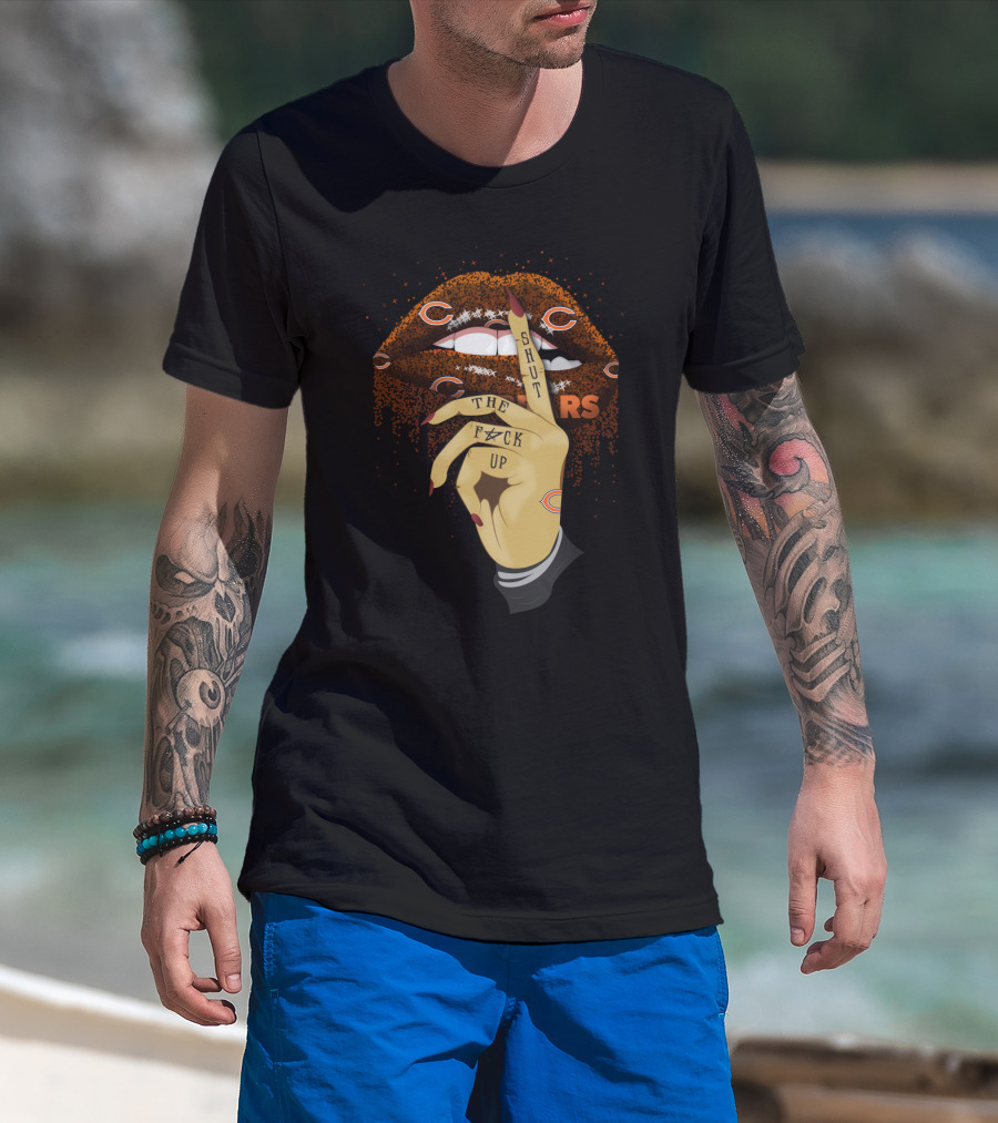 Glitter Lip Shut Up Gesture Chicago Bears Fans T-Shirt