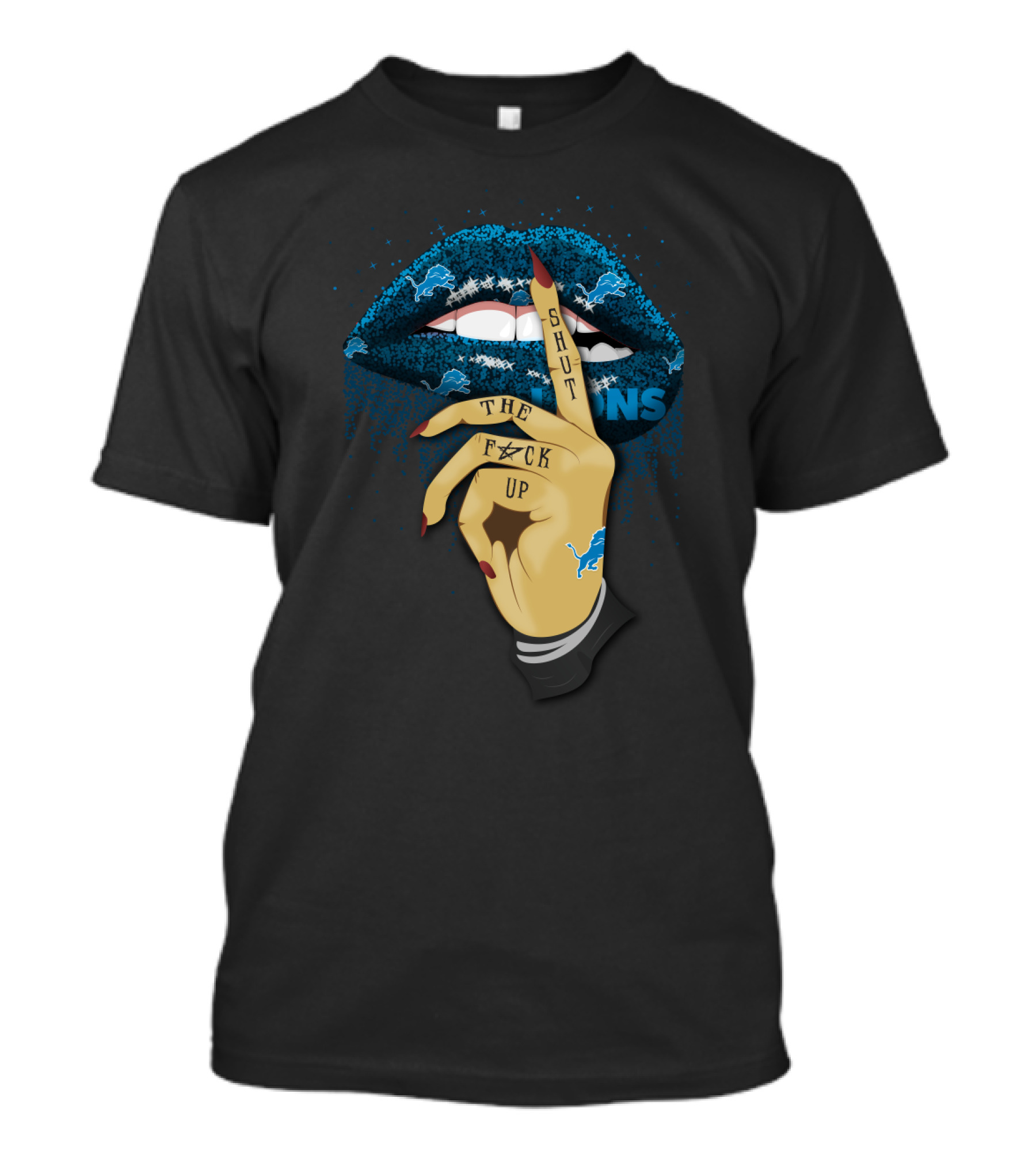 Glitter Lip Detroit Lions Shut Up T-Shirt
