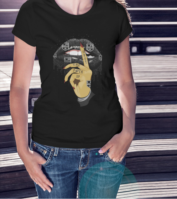 Los Angeles Kings Glitter Lip Shut Up Statement For Fans T-Shirt