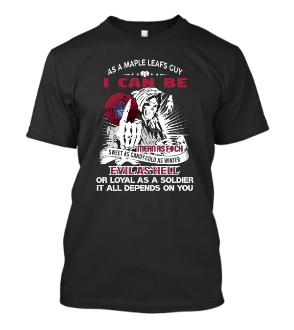 Toronto Maple Leafs Fan Grim Reaper Sweet As Candy Mean As Hell T-Shirt