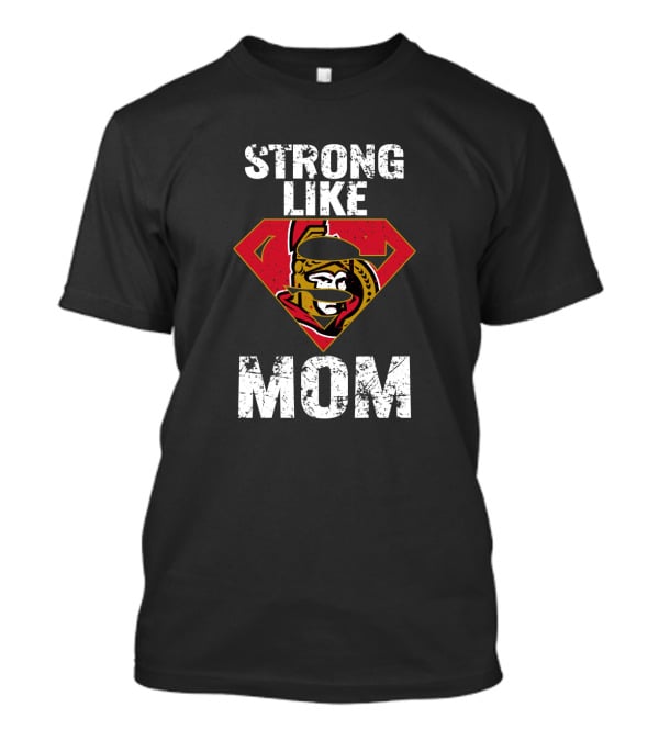 Strong Like Mom Ottawa Senators Superhero T-Shirt