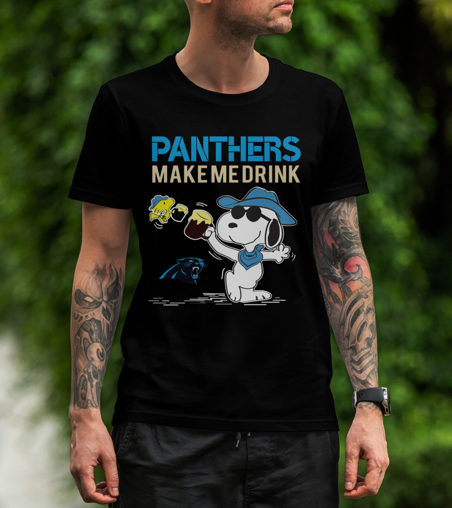 Panthers Make Me Drink Snoopy Carolina Panthers Fans T-Shirt