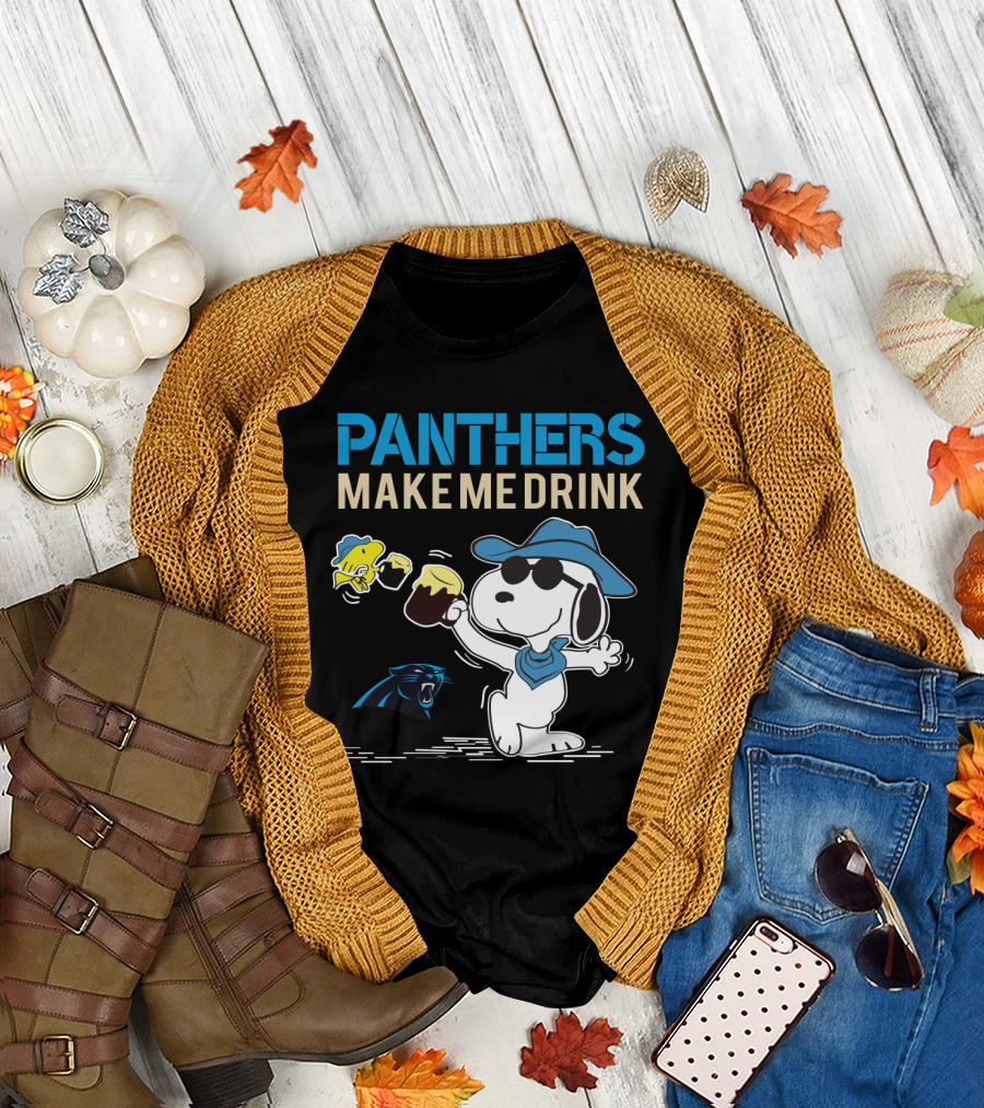 Panthers Make Me Drink Snoopy Carolina Panthers Fans T-Shirt