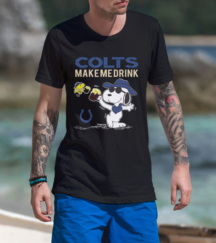 Colts Make Me Drink Snoopy Indianapolis Colts Fans Peanuts Football Horsehoe T-Shirt