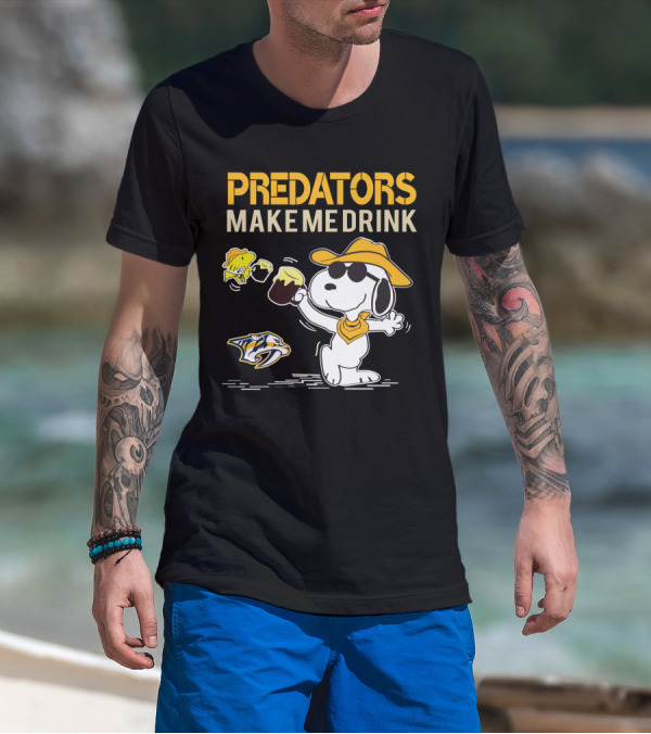 Predators Make Me Drink Snoopy Nashville Predators Fans T-Shirt