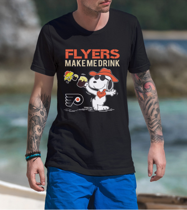 Flyers Make Me Drink Snoopy Philadelphia Fans Peanuts Character With Flyers T-Shirt