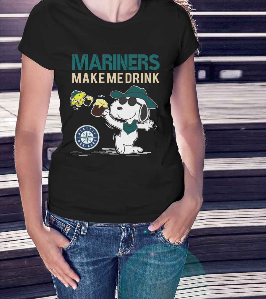 Mariners Make Me Drink Seattle Mariners Snoopy Fan T-Shirt