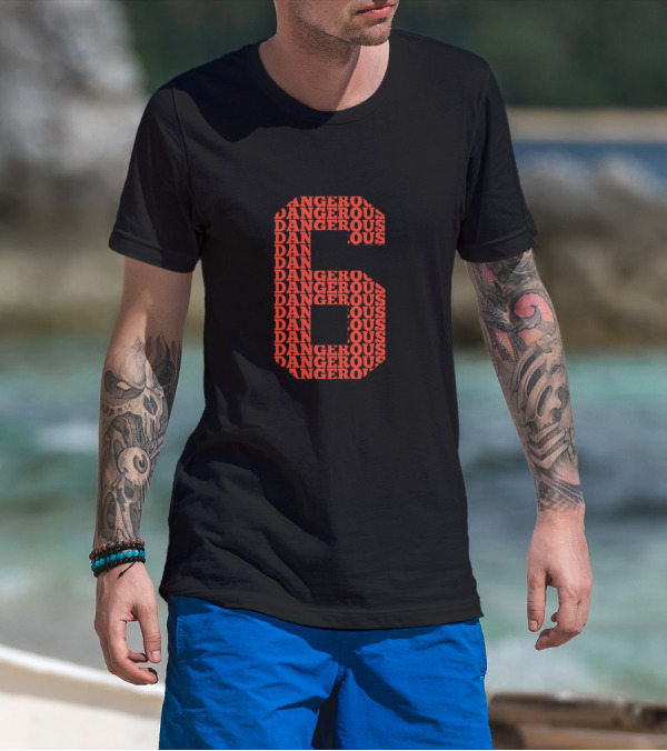 DANGEROUS Number 6 Baker Mayfield Football T-Shirt