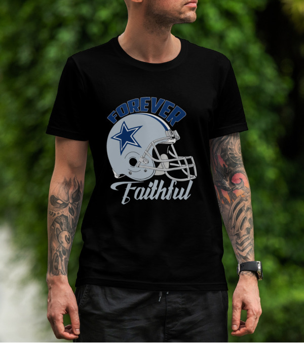 Forever Faithful Dallas Cowboy Helmet Star T-Shirt