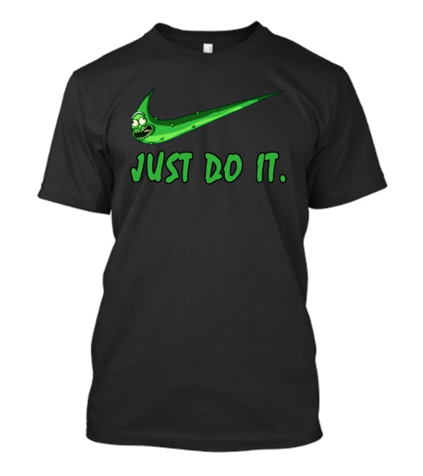 Just Do It Pickle Rick Nike T-Shirt