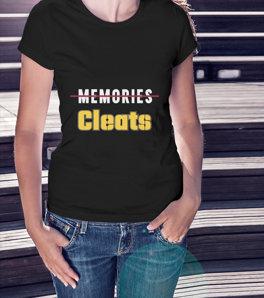 Thanks For The Cleats Pittsburgh Fans Memories Crossing Out T-Shirt