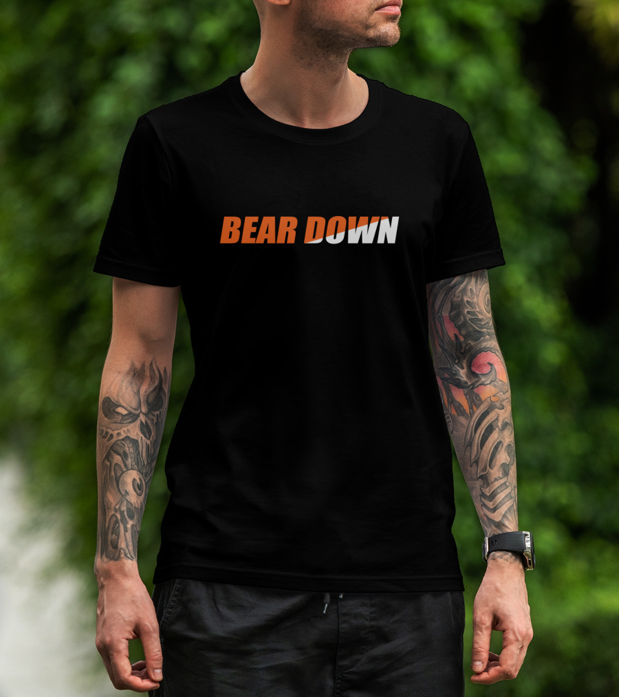 Bear Down Chicago Bears Fan Slogan T-Shirt