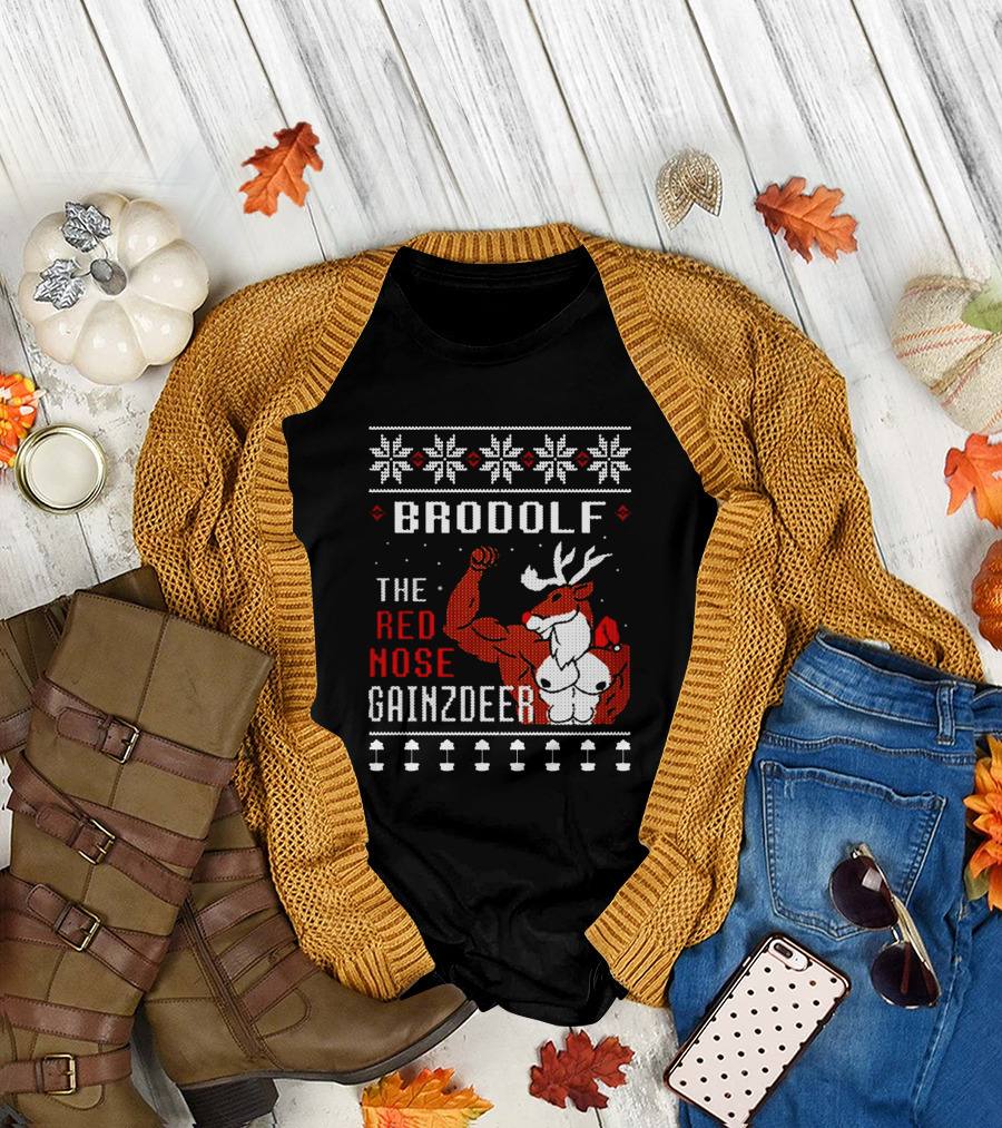 Brodolf The Red Nose Gainzdeer Christmas Sweater Featuring Buff Reindeer and Snowflake T-Shirt