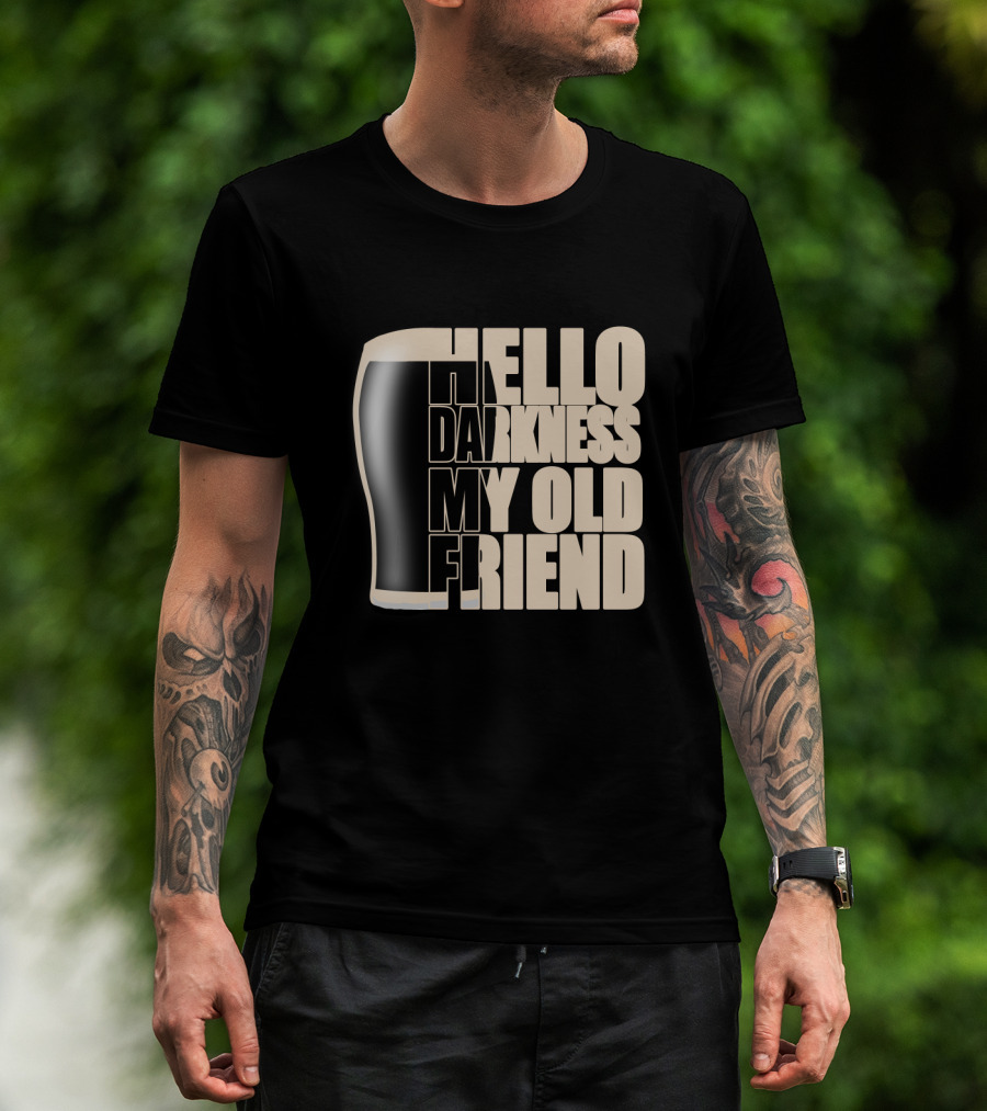 Hello Darkness My Old Friend Beer Glass T-Shirt