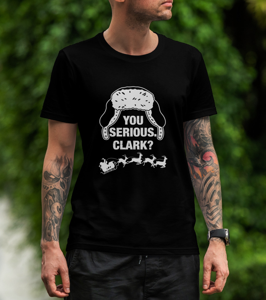 You Serious Clark Santa's Sleigh And Reindeer Flap Hat T-Shirt