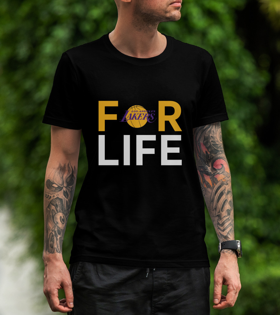 For Life Los Angeles Lakers Basketball Fans T-Shirt