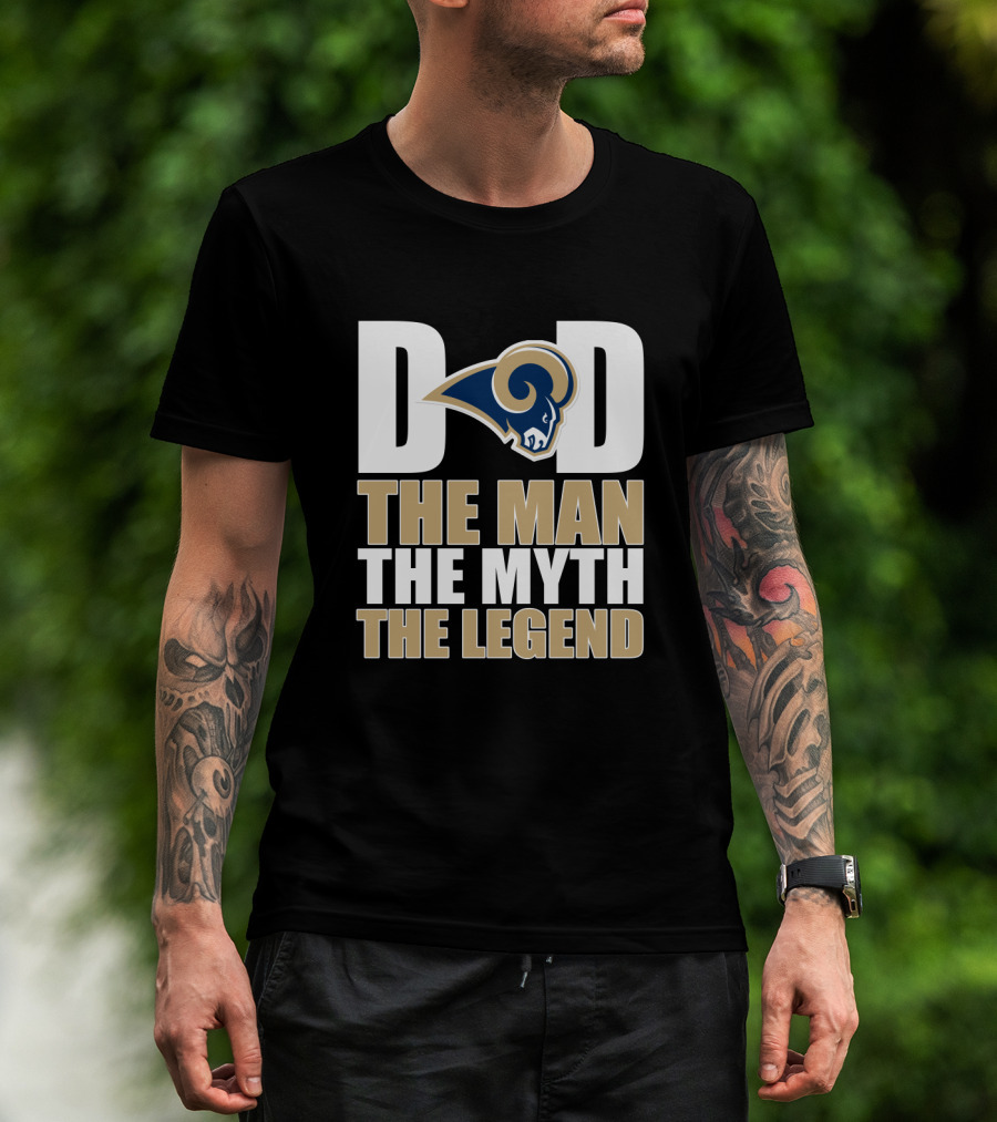 Los Angeles Rams Dad The Man The Myth The Legend Father's Day T-Shirt