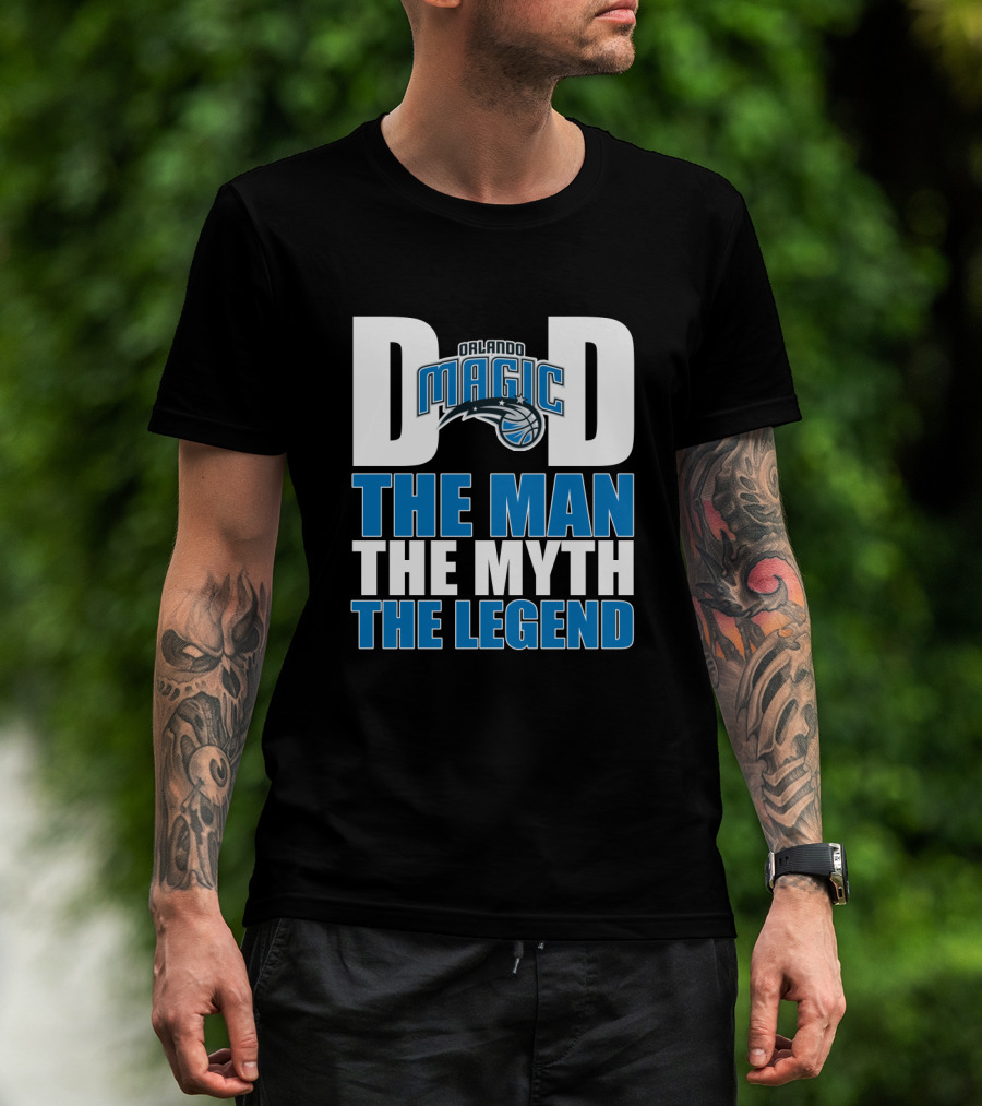 Orlando Magic Dad The Man The Myth The Legend Father's Day T-Shirt