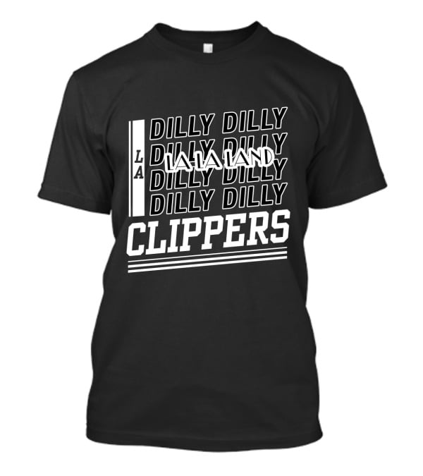 La Clippers Dilly Dilly La La Land Bud Light T-Shirt