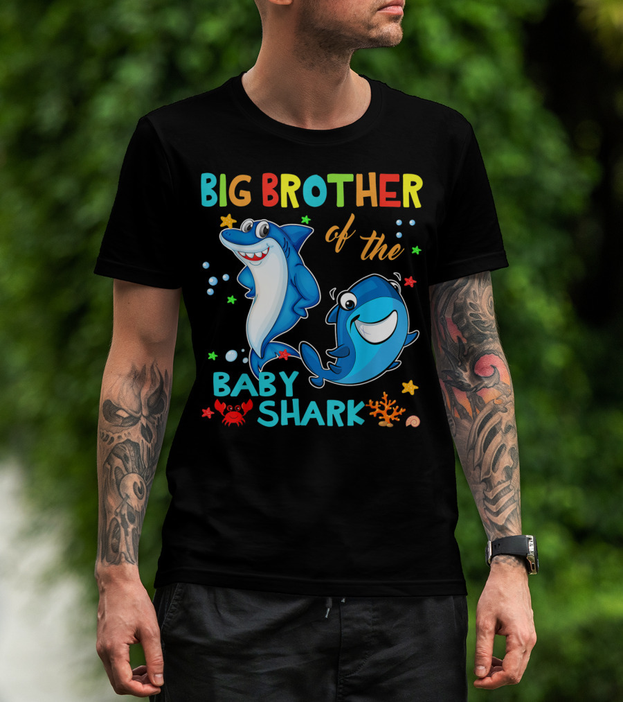 Big Brother Of The Baby Shark With Cartoon Sharks And Sea Creatures T-Shirt
