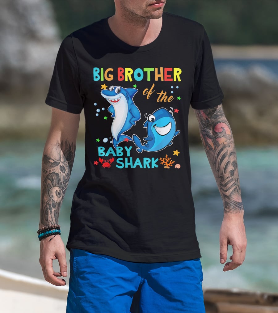 Big Brother Of The Baby Shark With Cartoon Sharks And Sea Creatures T-Shirt