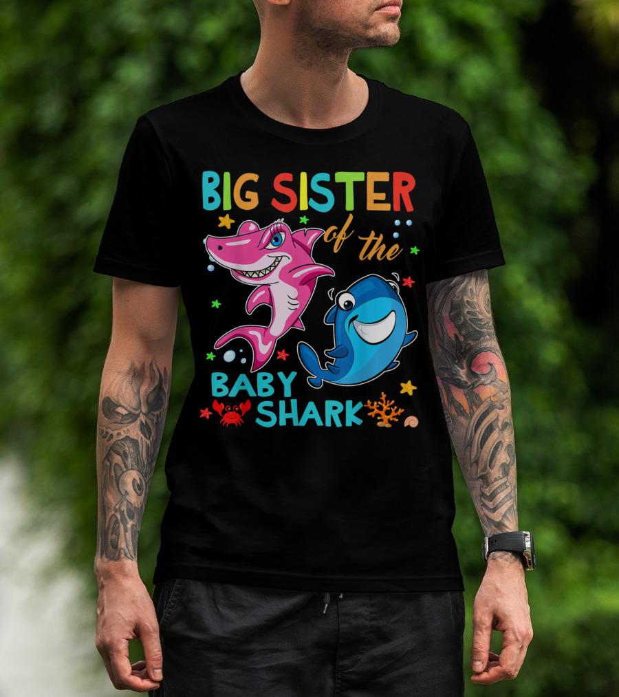 Big Sister Of The Baby Shark With Colorful Cartoon Characters And Sea Creatures T-Shirt