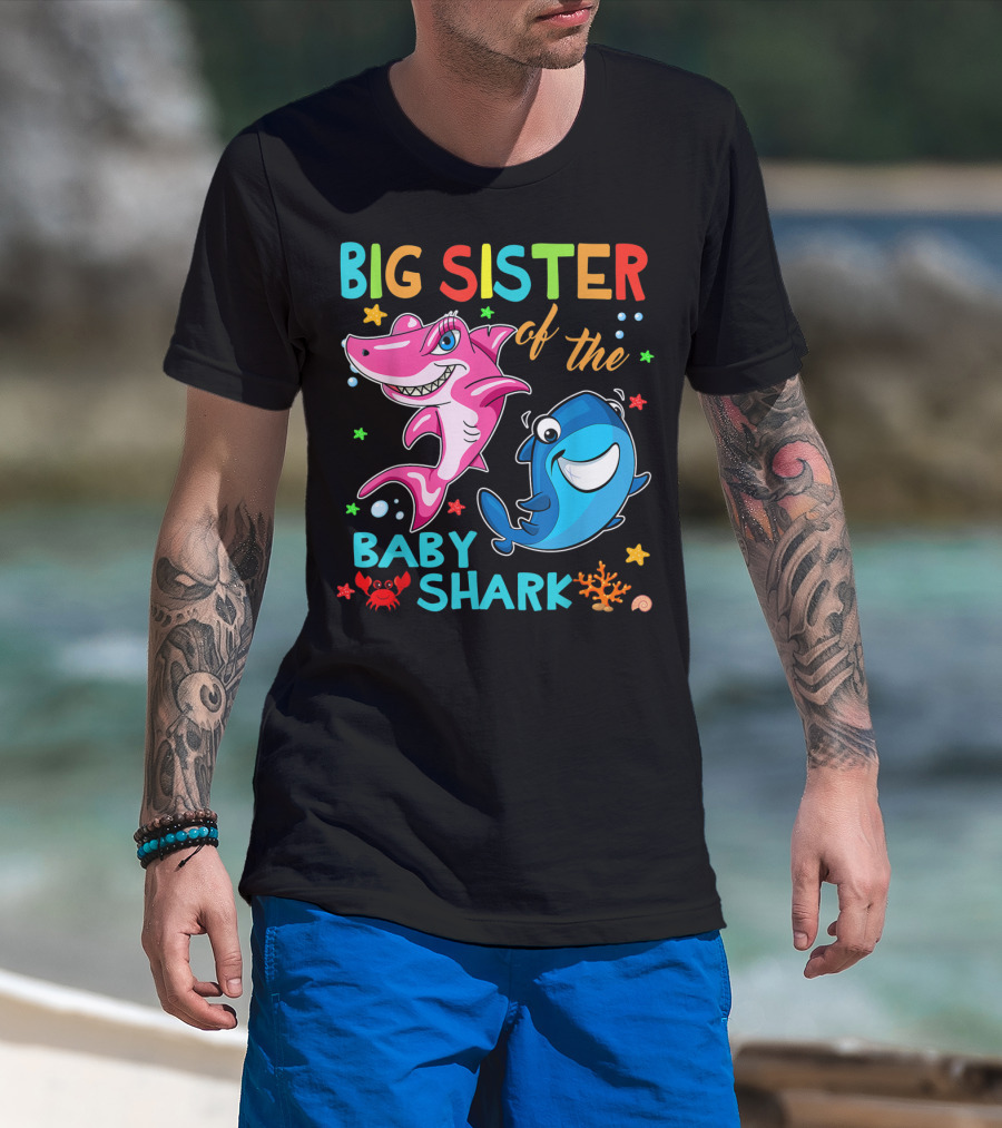 Big Sister Of The Baby Shark With Colorful Cartoon Characters And Sea Creatures T-Shirt